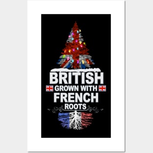 British Grown With French Roots - Gift for French With Roots From France Posters and Art